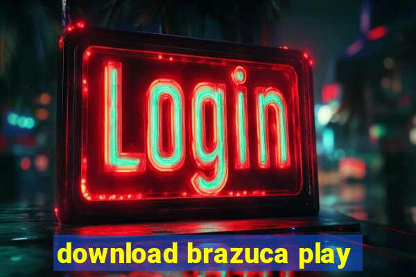 download brazuca play